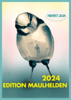 Edition Maulhelden